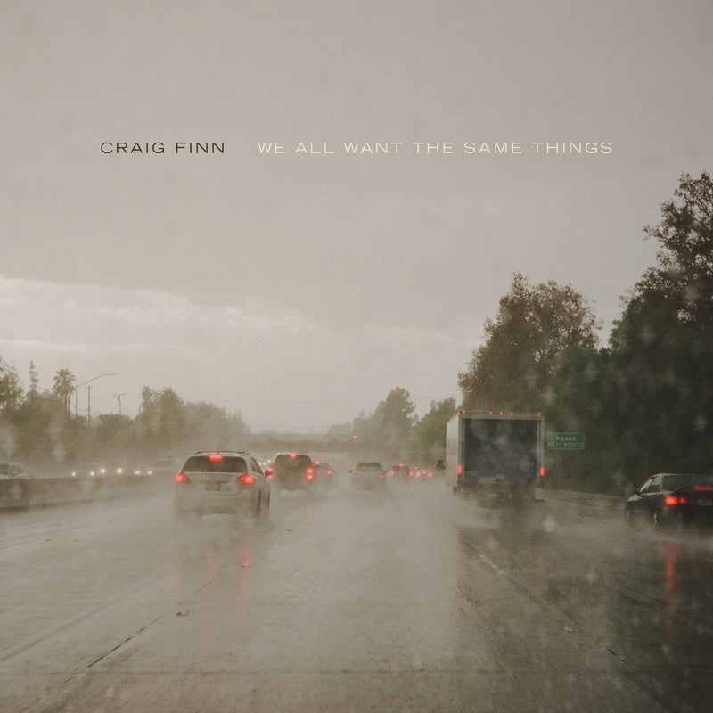 We All Want The Same Things — Digital Download